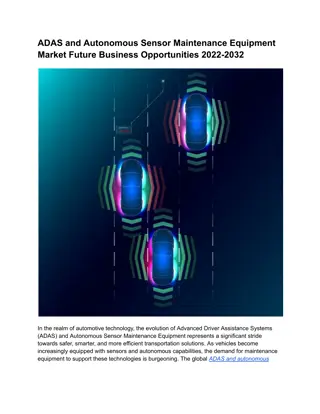 ADAS and Autonomous Sensor Maintenance Equipment Market Opportunities 2022-2032