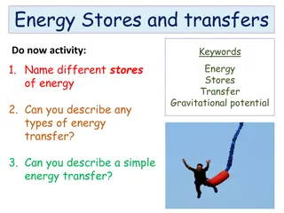 Understanding Energy Stores and Transfers