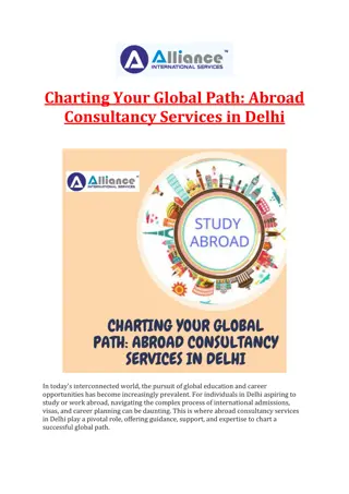 Charting Your Global Path: Abroad Consultancy Services in Delhi