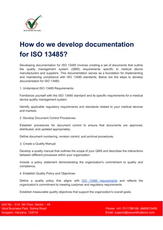 Develop documentation for ISO 13485