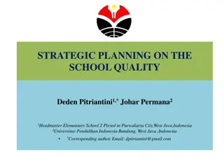 Strategies for Improving School Quality: A Case Study