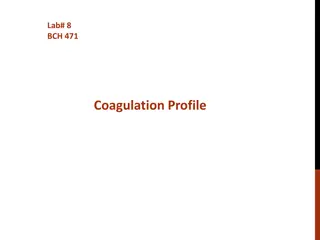 Understanding Coagulation Profile in Hemostasis