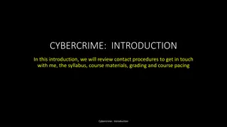 Cybercrime Course Overview: Syllabus, Materials, and Grading