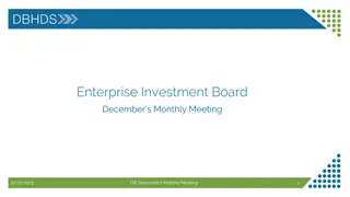 Enterprise Investment Board December Monthly Meeting Highlights