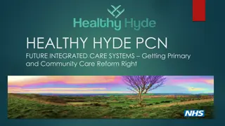 Healthy Hyde PCN: Transforming Primary and Community Care for Integrated Services