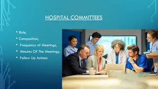 Hospital Committees: Role, Composition, and Meeting Protocols