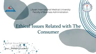 Ethical Issues in Business Administration: A Focus on Consumer Relations at Libyan International Medical University