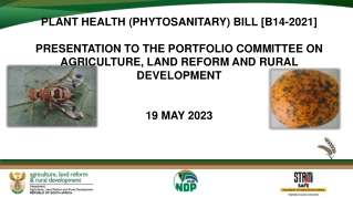 Plant Health (Phytosanitary) Bill B14-2021 Presentation