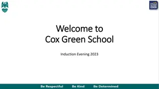Cox Green School - Induction Evening 2023 Overview