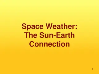 Space Weather: The Sun-Earth Connection