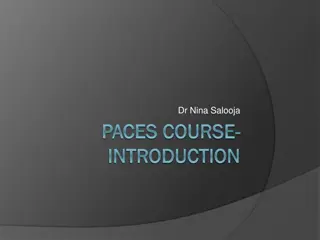 PACES Course Introduction