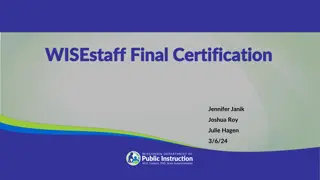 WISEstaff Data Collection and Certification Process Overview