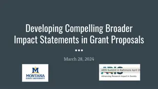 Developing Compelling Broader  Impact Statements in Grant Proposals