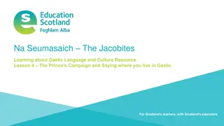 Learning about Gaelic Language and Culture: Lesson 4 - The Prince's Campaign