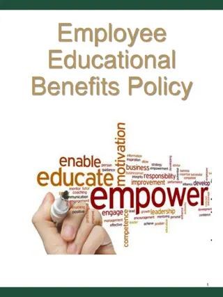 Employee Educational Benefits Policy and Programs Overview