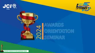 Awards Orientation Seminar 2024: Recognitions and Guidelines for Submitting Awards