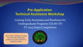 Gaining Early Awareness and Readiness for Undergraduate Programs (GEAR UP) FY 2023 States Competition Overview