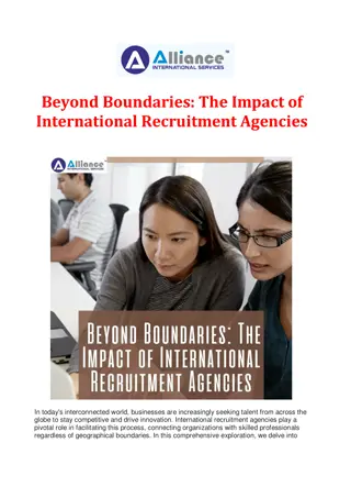Beyond Boundaries: The Impact of International Recruitment Agencies