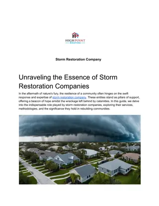 Rising Above the Wreckage: Unparalleled Storm Restoration Expertise