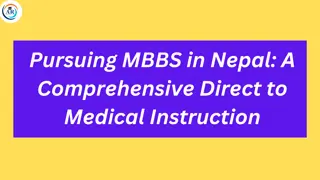 Unlocking Opportunities: Pursuing MBBS in Nepal
