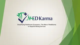 Simplifying Healthcare Economics, The Role of MedKarma in Hospital Billing Services