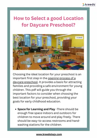 How to Select a good Location for Daycare Preschool