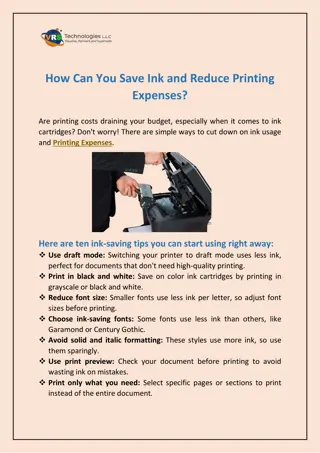 How Can You Save Ink and Reduce Printing Expenses?