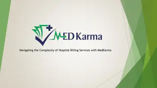 Navigating the Complexity of Hospital Billing Services with MedKarma