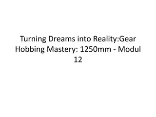 Turning Dreams into Reality with The Gear Hobbing Mastery 1250mm - Modul 12