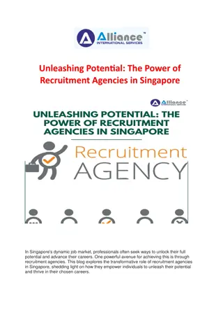 Unleashing Potential: The Power of Recruitment Agencies in Singapore
