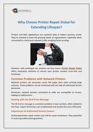Why Choose Printer Repair Dubai for Extending Lifespan?