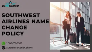 Can I Change my Name on a Southwest Airlines Ticket?