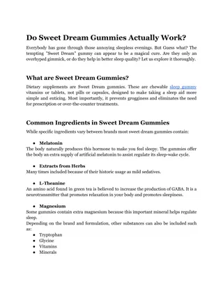 Do Sweet Dream Gummies Actually Work