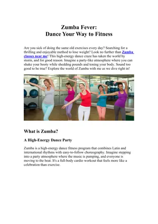 Zumba Fever Dance Your Way to Fitness