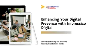 Enhancing Your Digital Presence with Impressico Digital