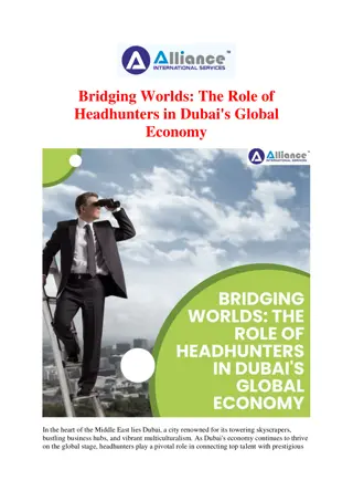 Bridging Worlds: The Role of Headhunters in Dubai's Global Economy