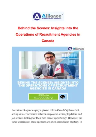 Behind the Scenes: Insights into Operations of Recruitment Agencies in Canada