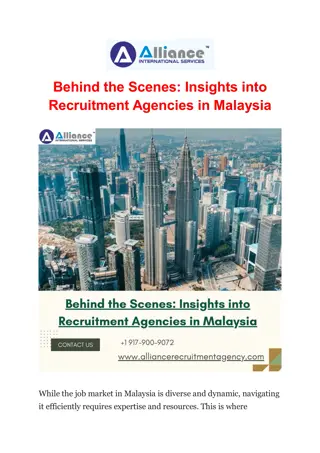 Behind the Scenes: Insights into Recruitment Agencies in Malaysia