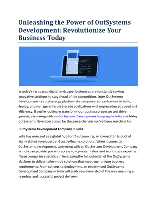 Unleashing the Power of OutSystems Development- Revolutionize Your Business Today