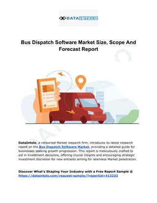 Bus Dispatch Software Market Size, Scope And Forecast Report