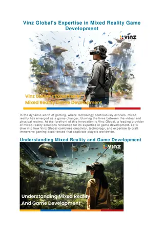 Vinz Global's Expertise in Mixed Reality Game Development