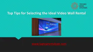 Top Tips for Selecting the Ideal Video Wall Rental