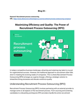 Maximizing Efficiency and Quality: The Power of Recruitment Process Outsourcing