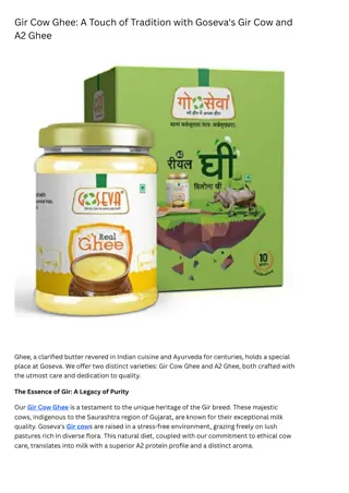 Gir Cow Ghee A Touch of Tradition with Goseva's Gir Cow and A2 Ghee