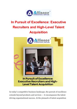 In Pursuit of Excellence: Executive Recruiters and High-Level Talent Acquisition