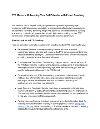 PTE Mastery: Unleashing Your Full Potential with Expert Coaching