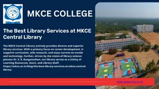 The Best Library Services at MKCE Central Library