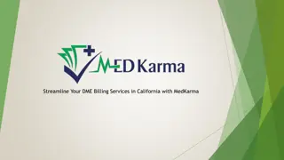 Streamline Your DME Billing Services in California with MedKarma