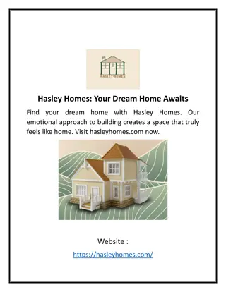 Hasley Homes: Your Dream Home Awaits