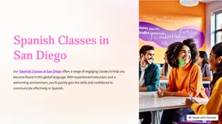 Explore the Vibrant World of Spanish Classes in San Diego